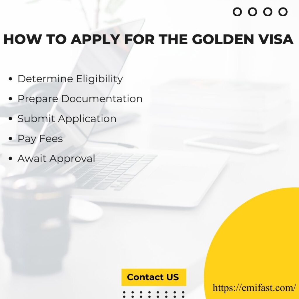 How To Apply For The Golden Visa